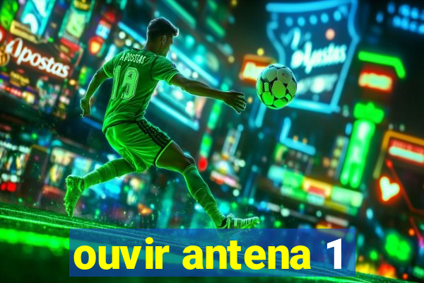 ouvir antena 1